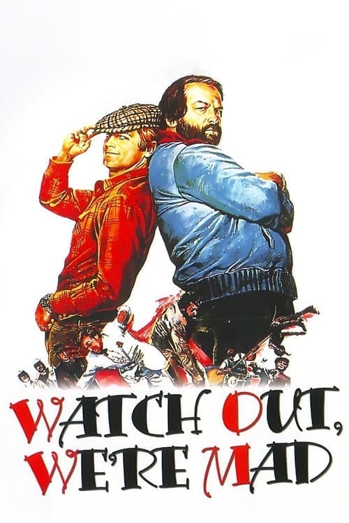 Watch Out, We're Mad (1974) Movie Poster