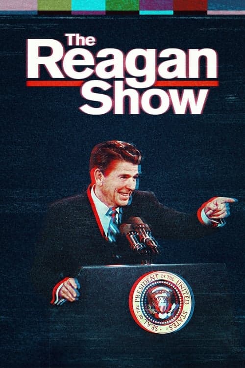 The Reagan Show (2017) Movie Poster