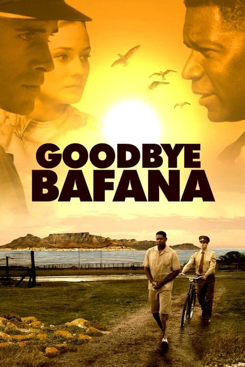 Goodbye Bafana (2007) Movie Poster