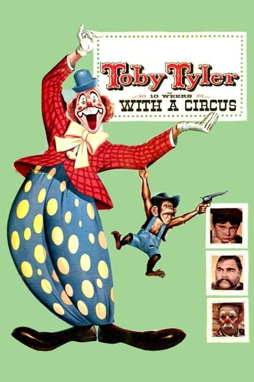 Toby Tyler or Ten Weeks with a Circus (1960) Movie Poster