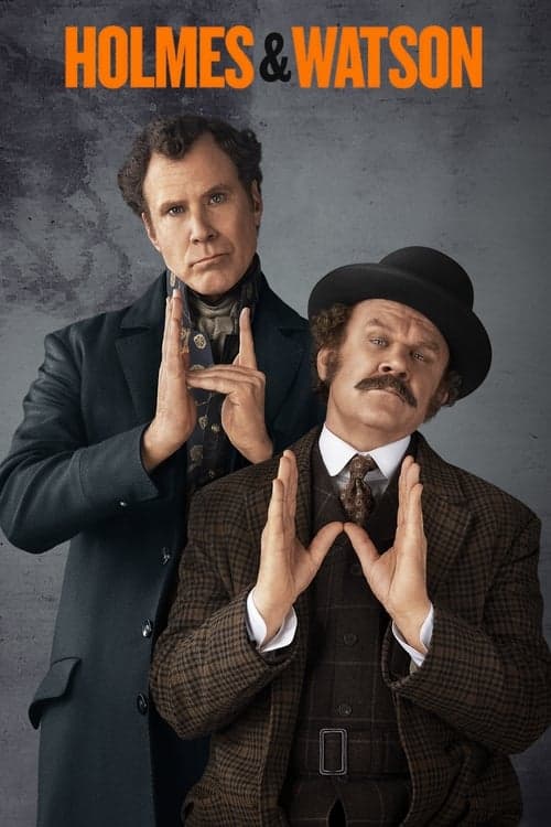 Holmes & Watson (2018) Movie Poster