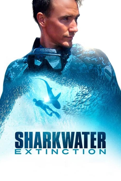 Sharkwater Extinction (2018) Movie Poster