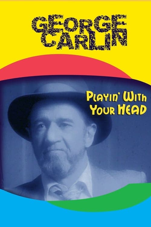 George Carlin: Playin' with Your Head (1986) Movie Poster