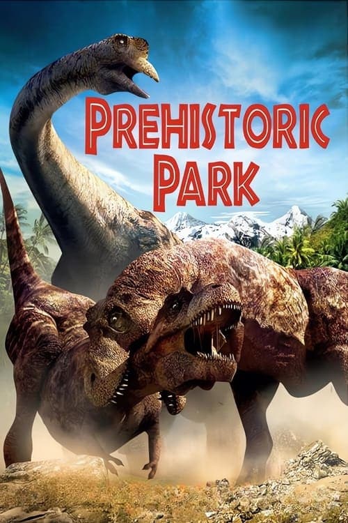 Prehistoric Park (2006) Movie Poster