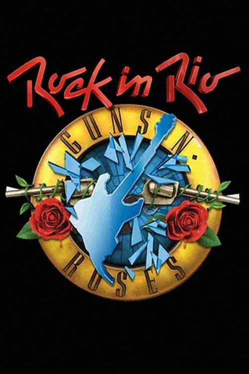 Guns N' Roses: Rock in Rio 2017 (2017) Movie Poster