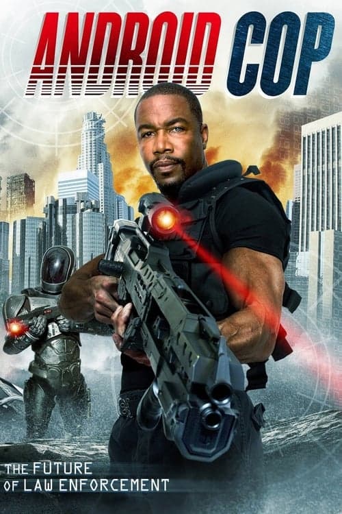 Android Cop (2014) Movie Poster