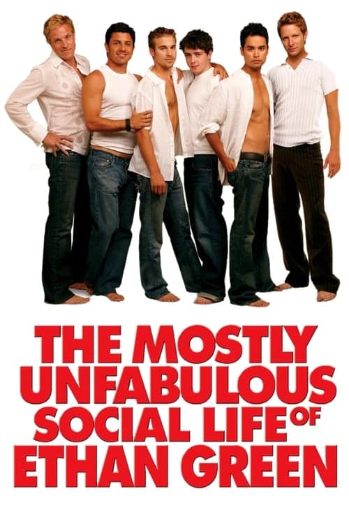 The Mostly Unfabulous Social Life of Ethan Green (2005) Movie Poster