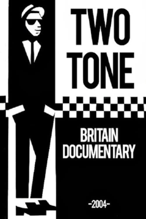 Two Tone Britain (2004) Movie Poster