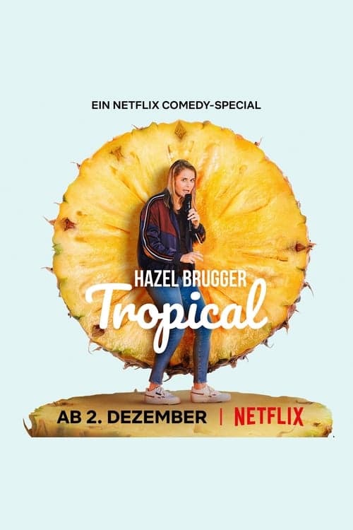 Hazel Brugger: Tropical (2020) Movie Poster