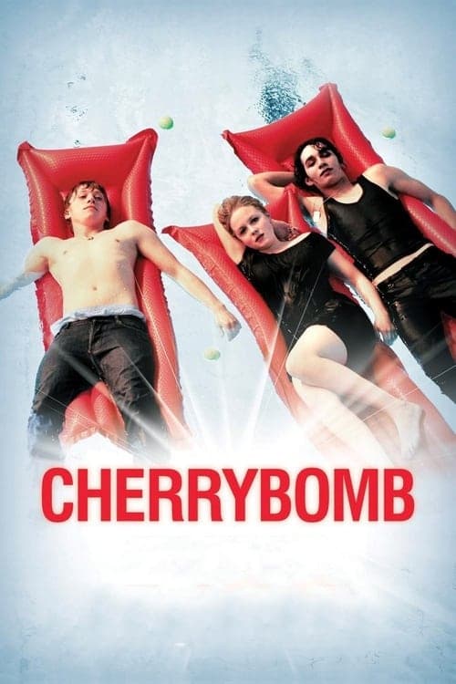 Cherrybomb (2009) Movie Poster