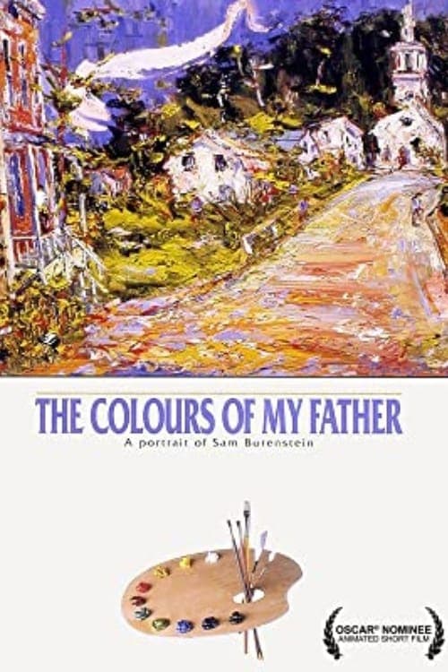 The Colours of My Father: A Portrait of Sam Borenstein (1992) Movie Poster