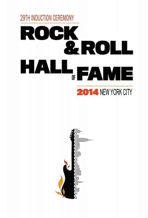 Rock and Roll Hall of Fame Induction Ceremony (2014) Movie Poster