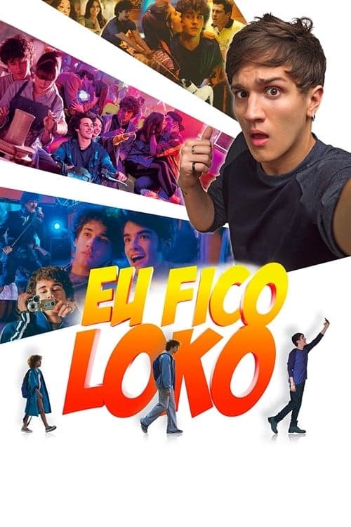 Eu Fico Loko (2017) Movie Poster