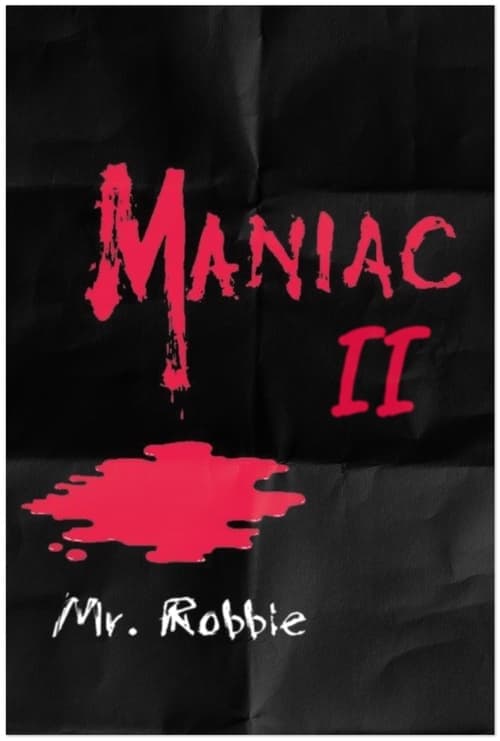 Maniac II: Mr. Robbie (1986) Movie Poster