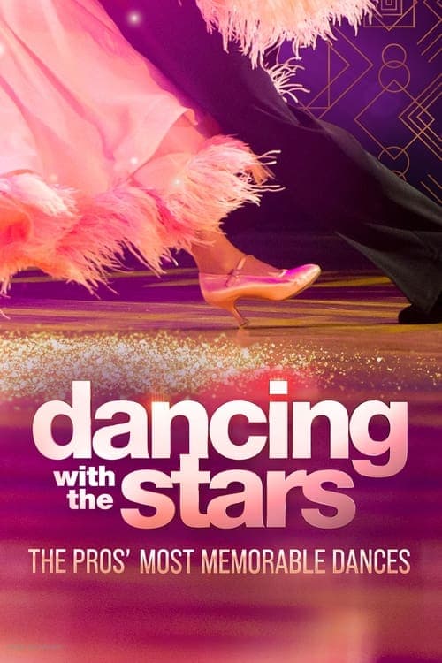 Dancing With The Stars: The Pros' Most Memorable Moments (2022) Movie Poster