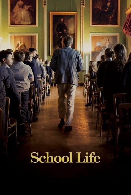 School Life (2017) Movie Poster