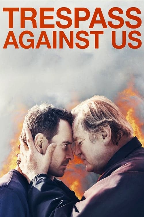 Trespass Against Us (2016) Movie Poster