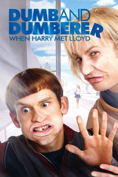 Dumb and Dumberer: When Harry Met Lloyd (2003) Movie Poster