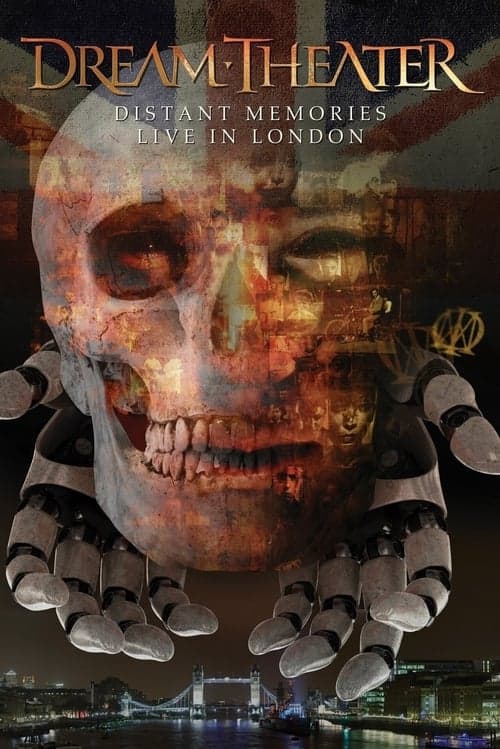 Dream Theater - Distant Memories Live in London (2020) Movie Poster