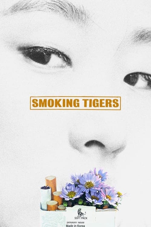 Smoking Tigers (2024) Movie Poster