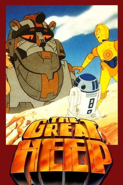 Star Wars: Droids - The Great Heep (1986) Movie Poster