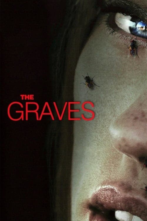 The Graves (2010) Movie Poster