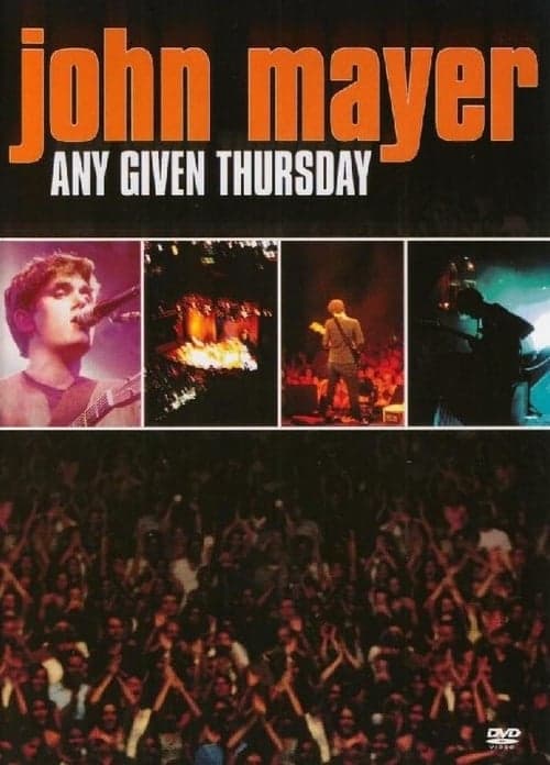 John Mayer: Any Given Thursday (2003) Movie Poster