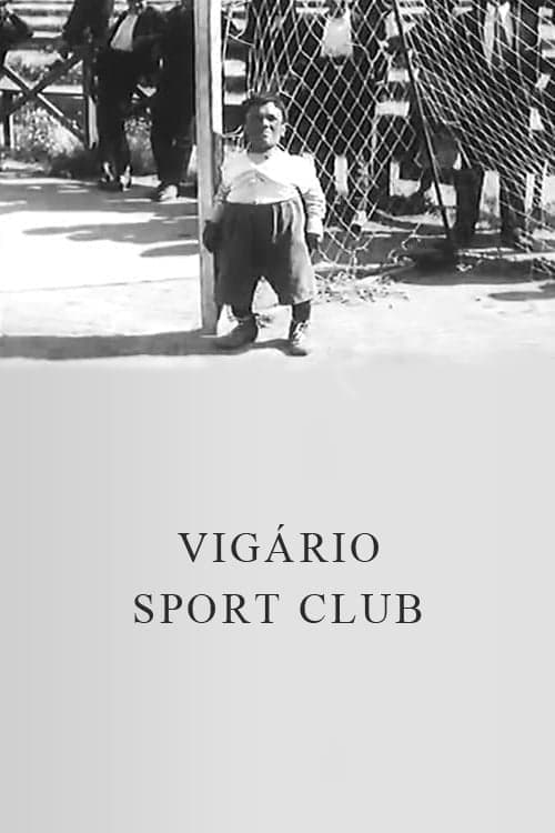 Vigário Sport Club (1927) Movie Poster