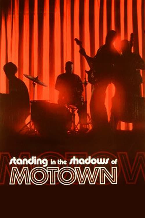 Standing in the Shadows of Motown (2002) Movie Poster