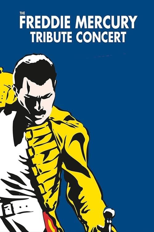 The Freddie Mercury Tribute Concert (1992) Movie Poster