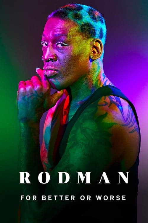 Rodman: For Better or Worse (2019) Movie Poster