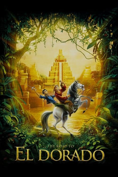 The Road to El Dorado (2000) Movie Poster