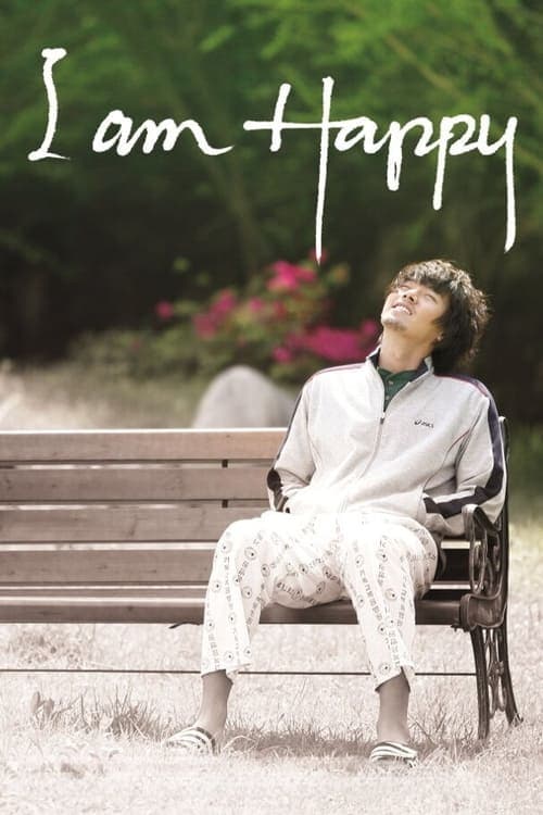 I Am Happy (2008) Movie Poster