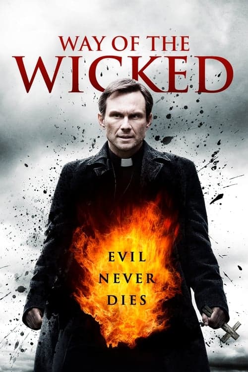 Way of the Wicked (2014) Movie Poster