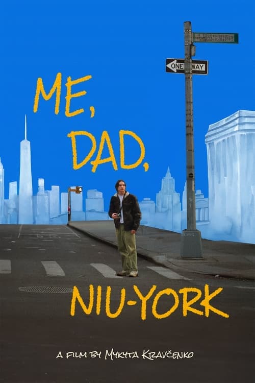 Me, Dad, Niu-York (2024) Movie Poster