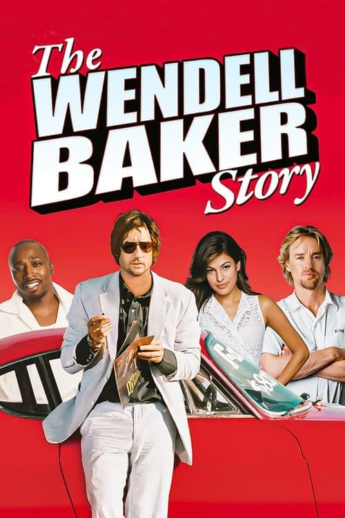 The Wendell Baker Story (2005) Movie Poster