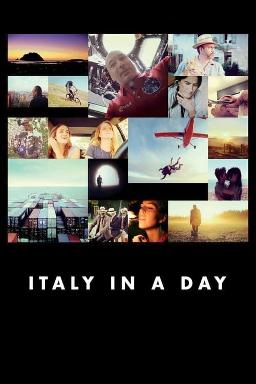 Italy in a Day - Un giorno da italiani (2014) Movie Poster