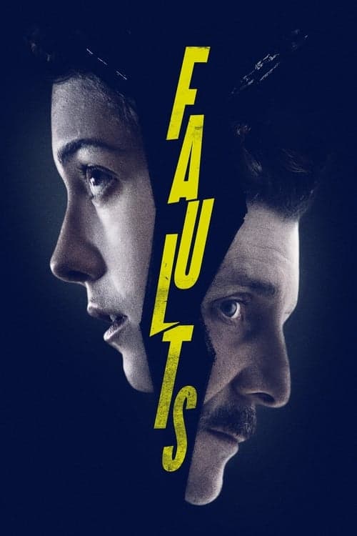 Faults (2014) Movie Poster