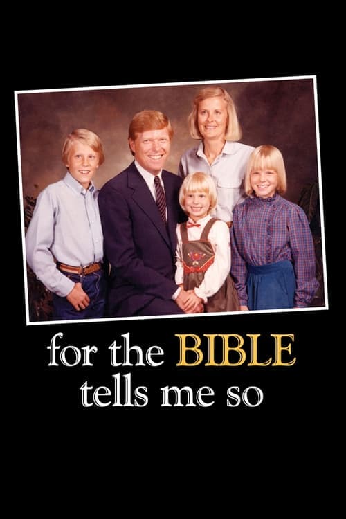 For the Bible Tells Me So (2007) Movie Poster