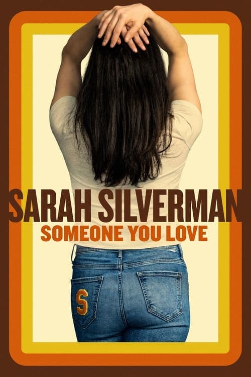 Sarah Silverman: Someone You Love (2023) Movie Poster