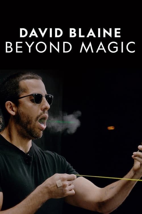 David Blaine: Beyond Magic (2016) Movie Poster