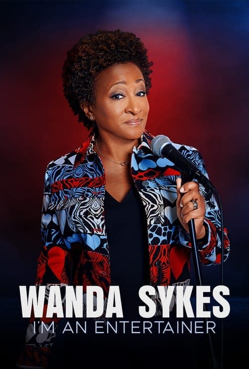 Wanda Sykes: I'm an Entertainer (2023) Movie Poster