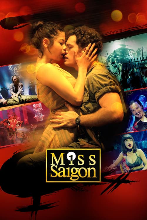 Miss Saigon : 25th Anniversary Performance (2016) Movie Poster