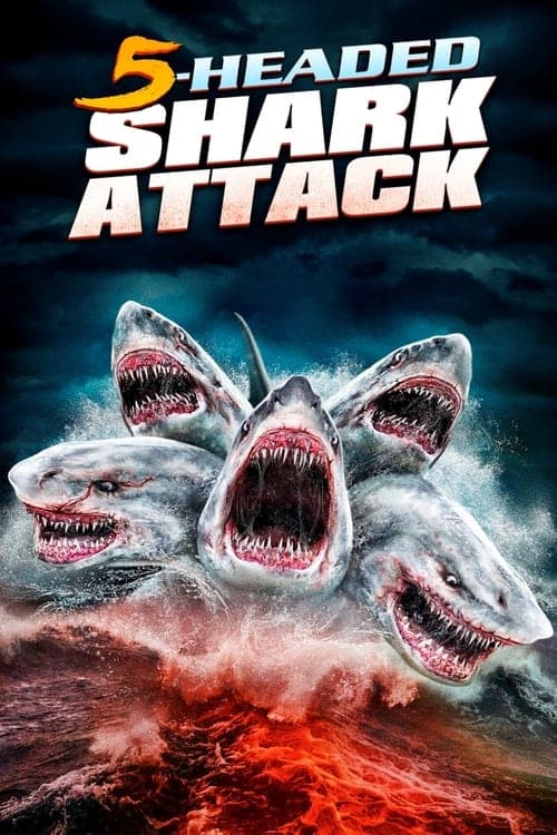 5-Headed Shark Attack (2017) Movie Poster