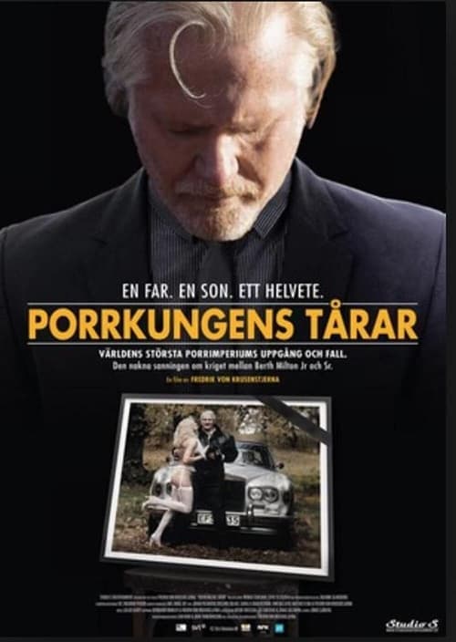 Porrkungens tårar (2013) Movie Poster