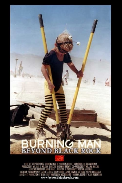 Burning Man: Beyond Black Rock (2005) Movie Poster