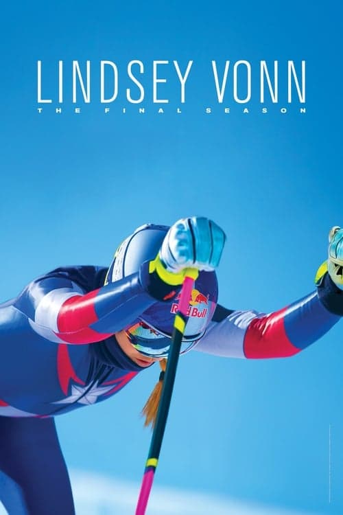 Lindsey Vonn: The Final Season (2019) Movie Poster