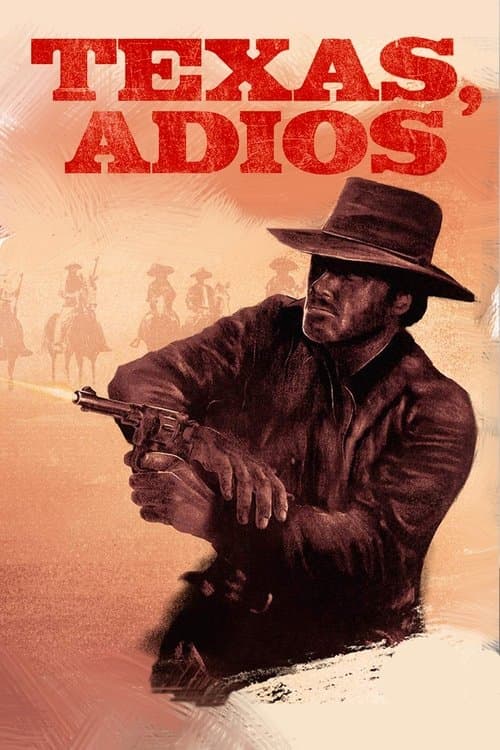 Texas, Adios (1966) Movie Poster