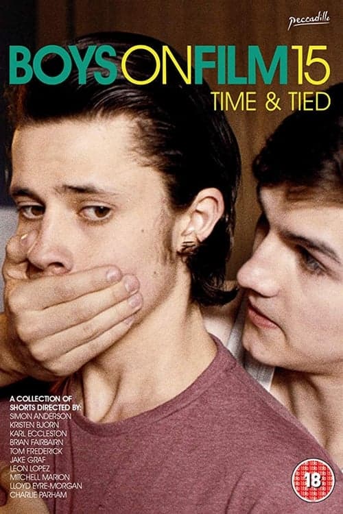 Boys On Film 15: Time & Tied (2016) Movie Poster