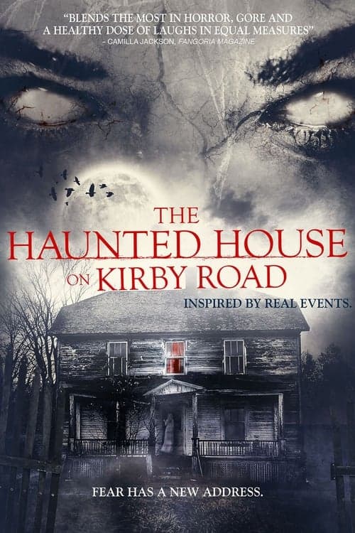 The Haunted House on Kirby Road